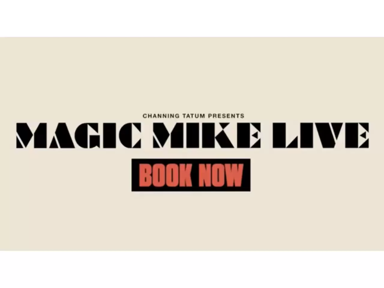 two tickets on May 26, 22:00 for the Hot Show at Magic Mike Life - 1/1