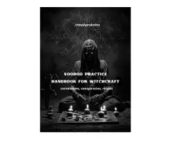 “VOODOO MAGIC. HANDBOOK FOR WITCHCRAFT. Rituals, ceremonies, conspiracies"