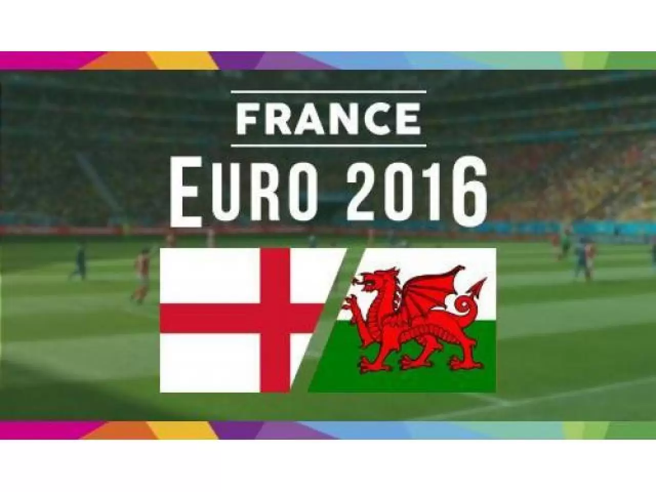 Англия - Уэльс - Евро 2016 - 1